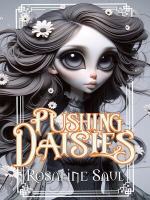 cover image of Pushing Daisies